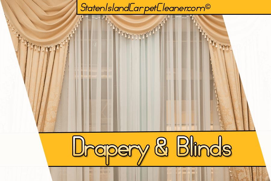 Drapery and Blinds Cleaning - Staten Island